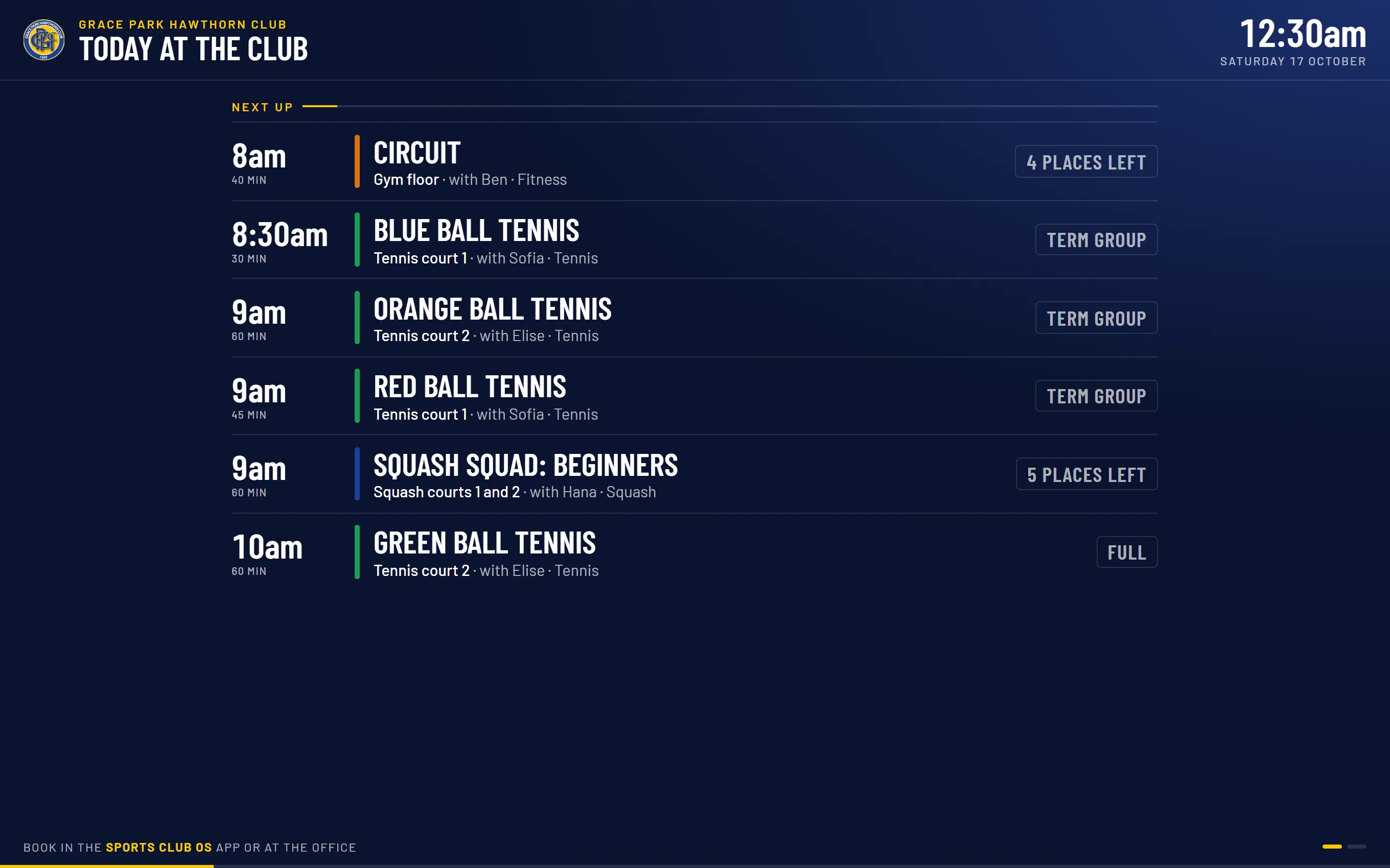 Today’s classes on the foyer screen