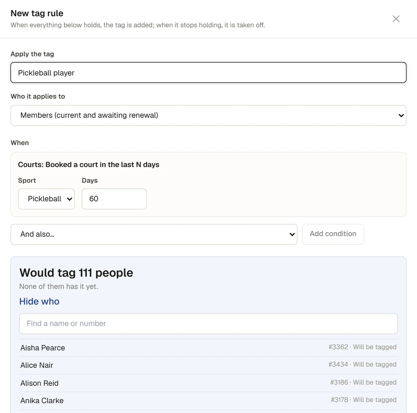 A tag rule that gives the tag Pickleball player to every member who booked a pickleball court in the last 60 days: it would tag 111 people, listed by name and member number
