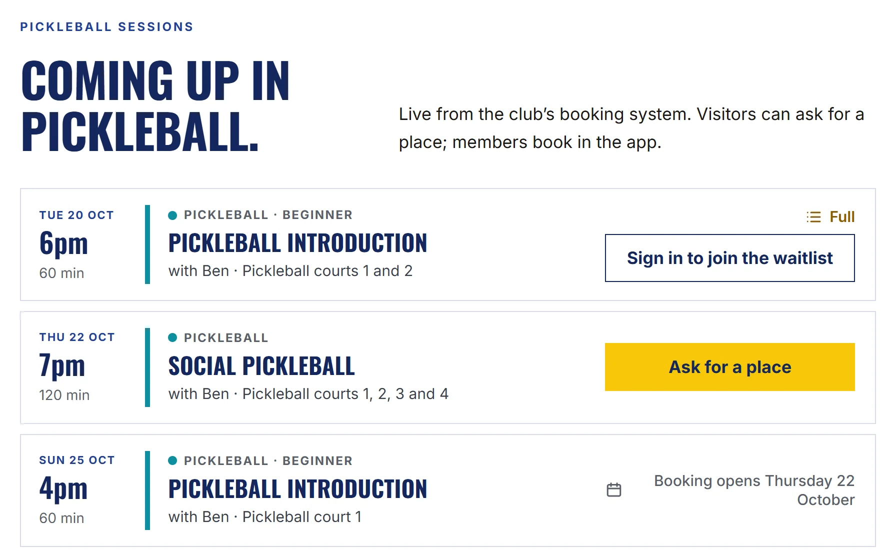 The club website’s pickleball page, Coming up in pickleball, live from the club’s booking system: Tuesday’s introduction full with a waitlist, Thursday’s social pickleball on all four courts with Ask for a place, and Sunday’s introduction opening for booking on Thursday