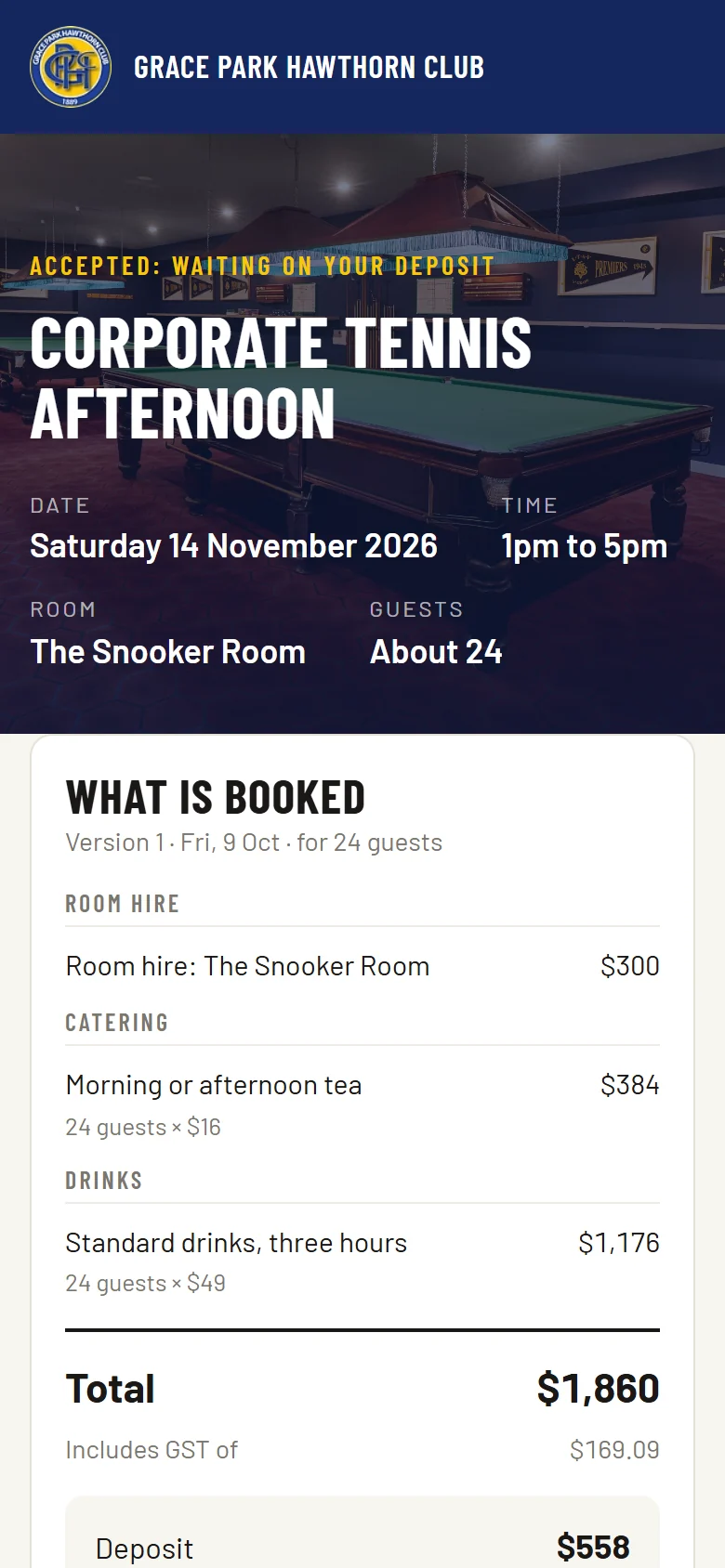 The hirer’s page on a phone just after accepting the quote: Corporate tennis afternoon, Saturday 14 November, 1pm to 5pm, the Snooker Room, about 24 guests, accepted and waiting on the deposit, and what is booked