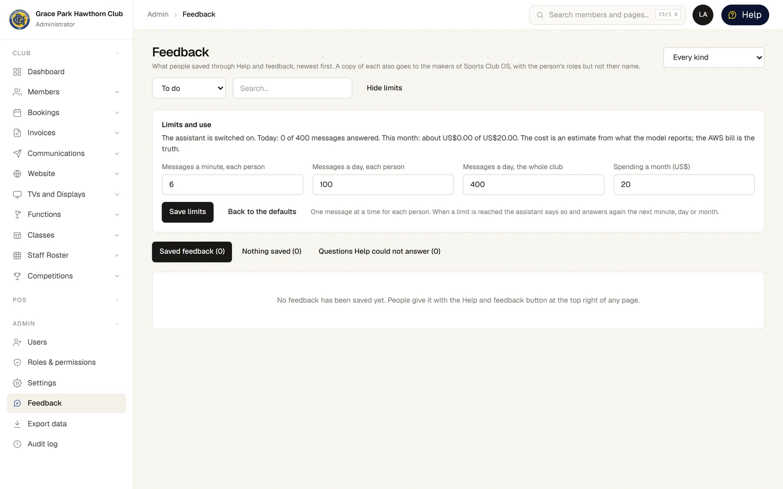 The Feedback page with Limits and use open. It says the assistant is switched on, how many messages it has answered today out of the club's daily limit, and about how much it has cost this month. Four boxes set Messages a minute for each person, Messages a day for each person, Messages a day for the whole club and Spending a month in US dollars, with Save limits and Back to the defaults. Below are the Saved feedback and Nothing saved buttons.