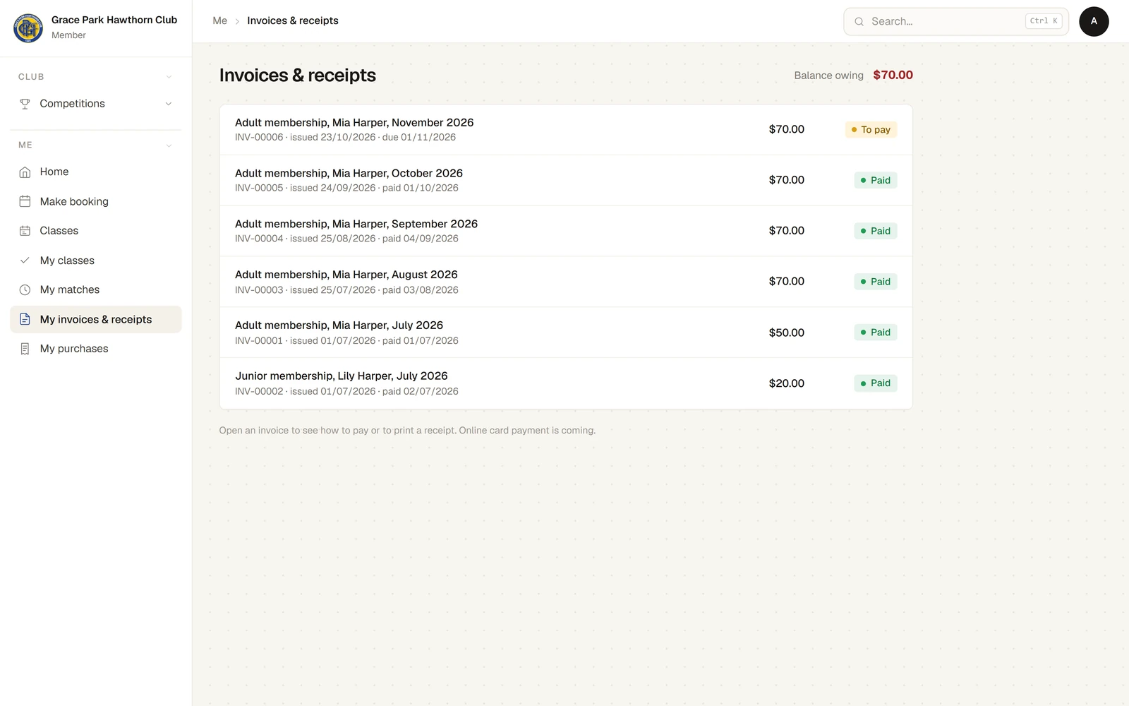 Invoices & receipts with a balance owing of $70.00: the November membership invoice marked To pay, then earlier months marked Paid, each with its number, dates and total.