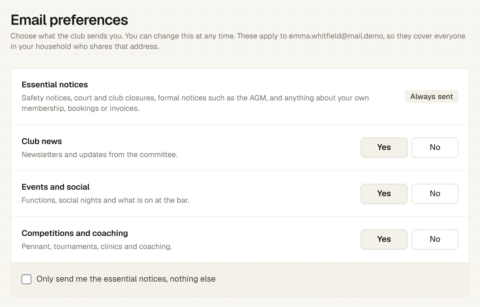 Email preferences for a member: Essential notices marked Always sent, then Club news, Events and social, and Competitions and coaching, each with Yes chosen and a No button, and the tick Only send me the essential notices, nothing else.