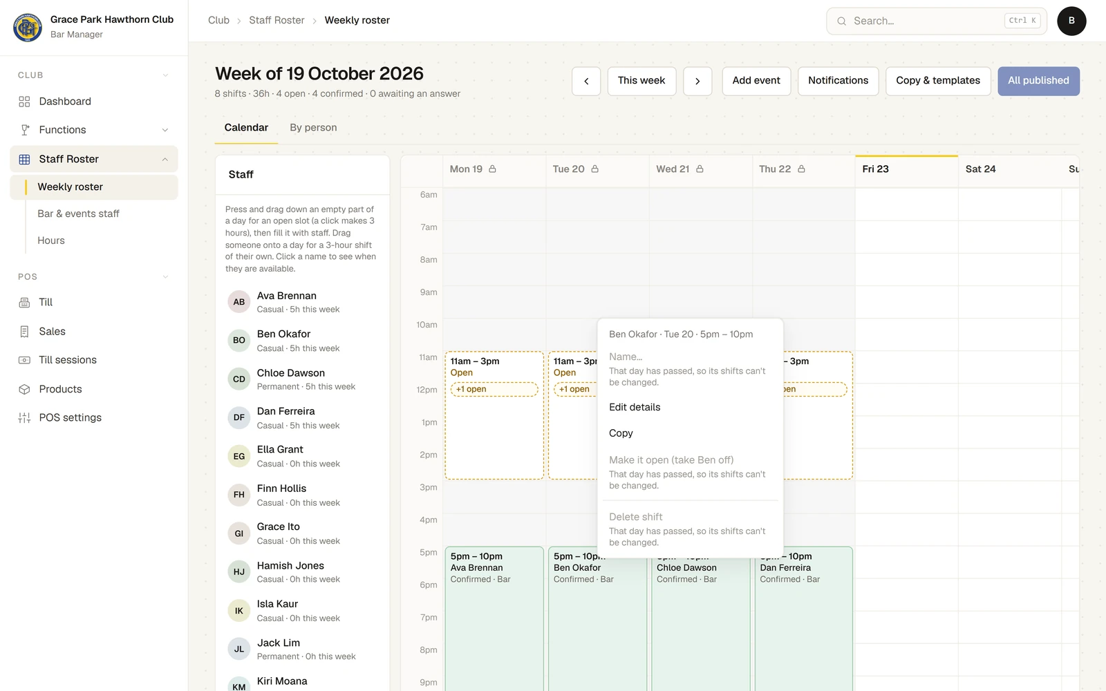 The Weekly roster for the week of 19 October 2026, on Friday. Monday to Thursday are greyed, each with a lock beside the day. A right-click menu on Ben Okafor’s Tuesday shift offers Edit details and Copy; Name…, Make it open and Delete shift are greyed, each saying “That day has passed, so its shifts can’t be changed.”